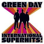 Cover of 'International Superhits!' - Green Day